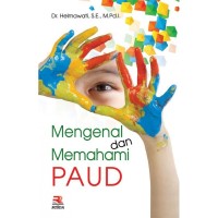 Mengenal  dan  Memahami  PAUD