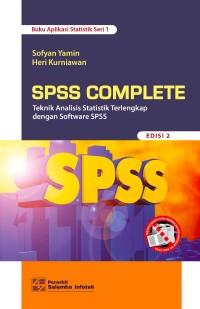 SPSS Complete: teknik analisis statistik terlengkap dengan software SPSS