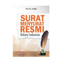 Surat menyurat resmi : bahasa indonesia